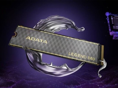 威刚新品LEGEND 860固态硬盘亮相：中端PCIe 4.0规格，顺序读取高达6GB/s