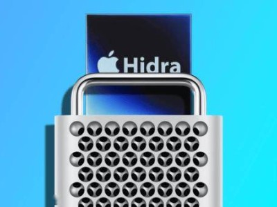 苹果Mac Pro或将首发“Hidra”芯片，性能超越M4 Ultra？