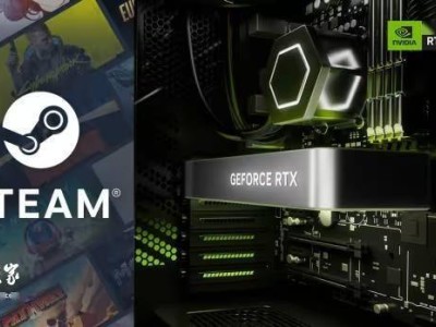 2025年Steam硬件调查结果：英伟达显卡继续领跑，AMD能否逆袭？