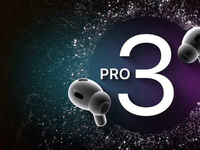 苹果AirPods Pro 3秋季来袭：H3芯片、健康监测成亮点